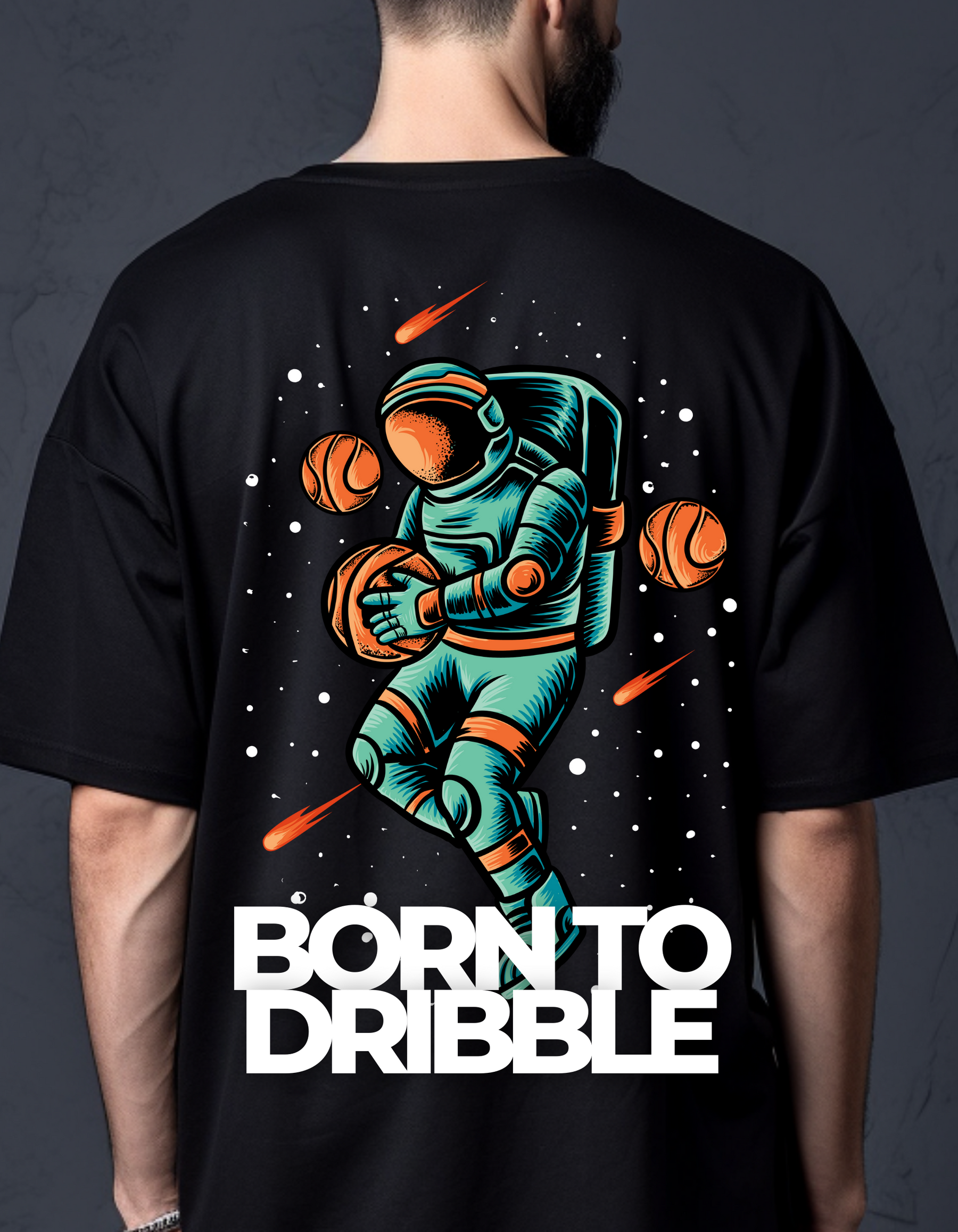 Born To Dribble Oversized